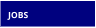 JOBS